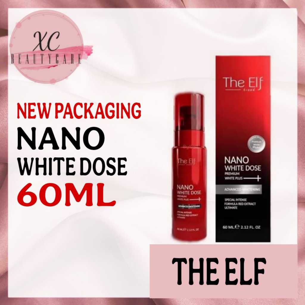 THE ELF NANO WHITE DOSE BODY SERUM 60 ML WHITENING / SERUM PEMUTIH / THE ELF BODY SERUM / NANO WHITE