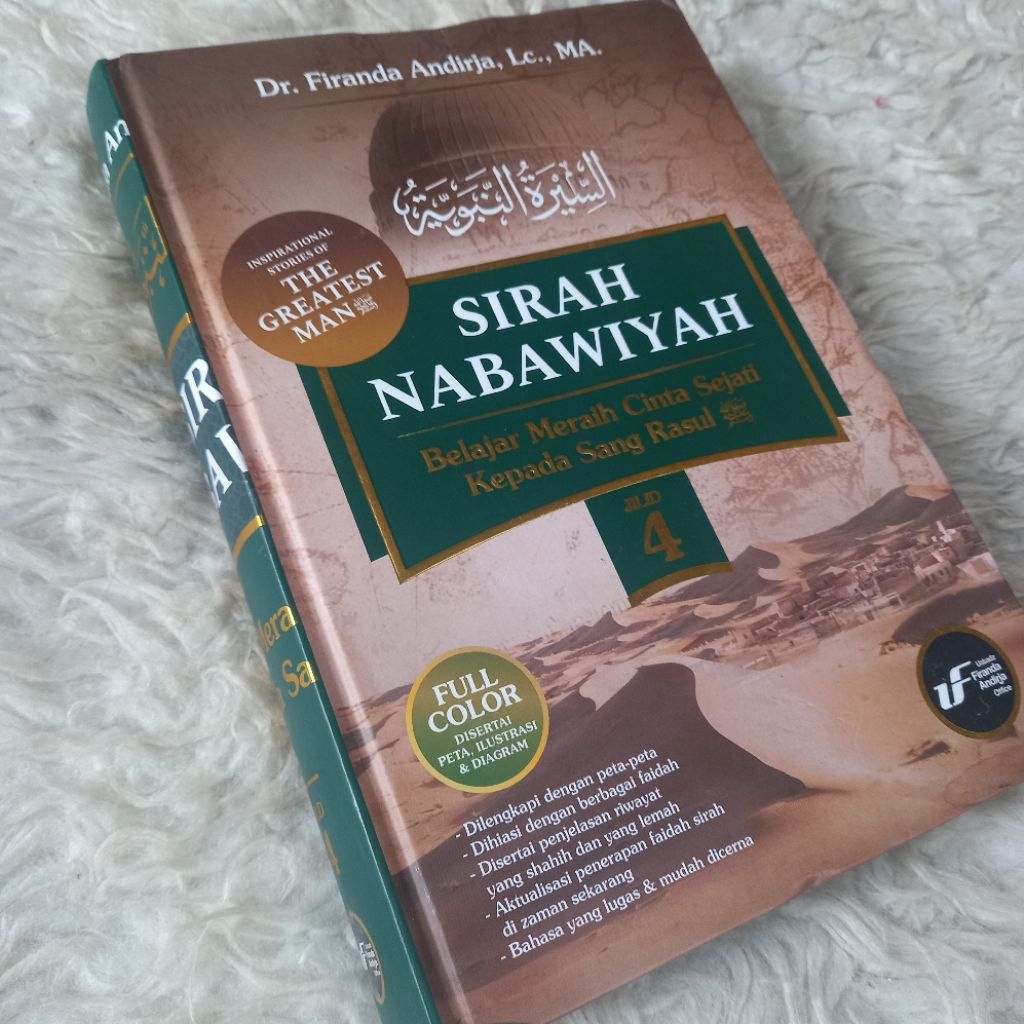 LANGKA sirah nabawiyah jilid 4 ust firanda andirja salafi manhaj salaf sunnah