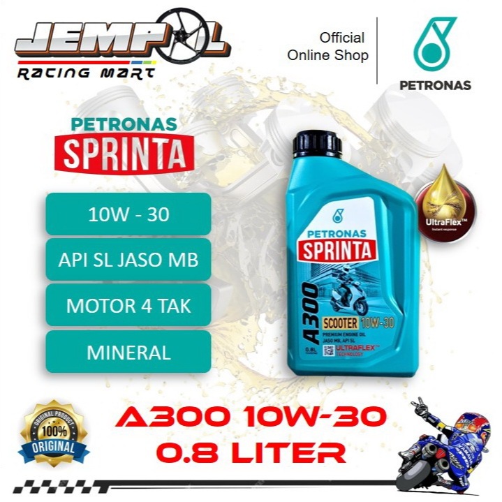 Oli Petronas Sprinta A300 10W-30 0,8L Motor Matic Vario Beat Scoopy PCX Burgman Street Nex