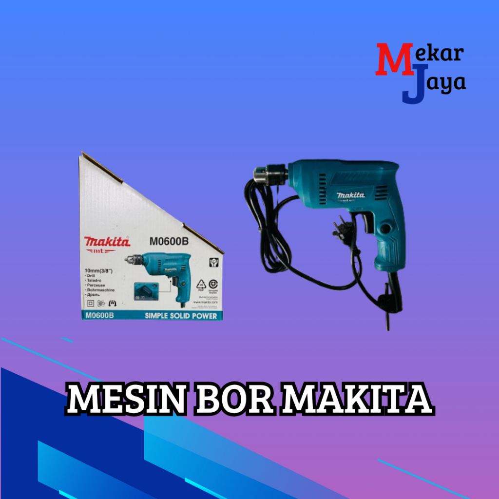 MAKITA MESIN BOR M0600B MESIN BOR MAKITA LISTRIK MESIN BOR KAYU & BESI