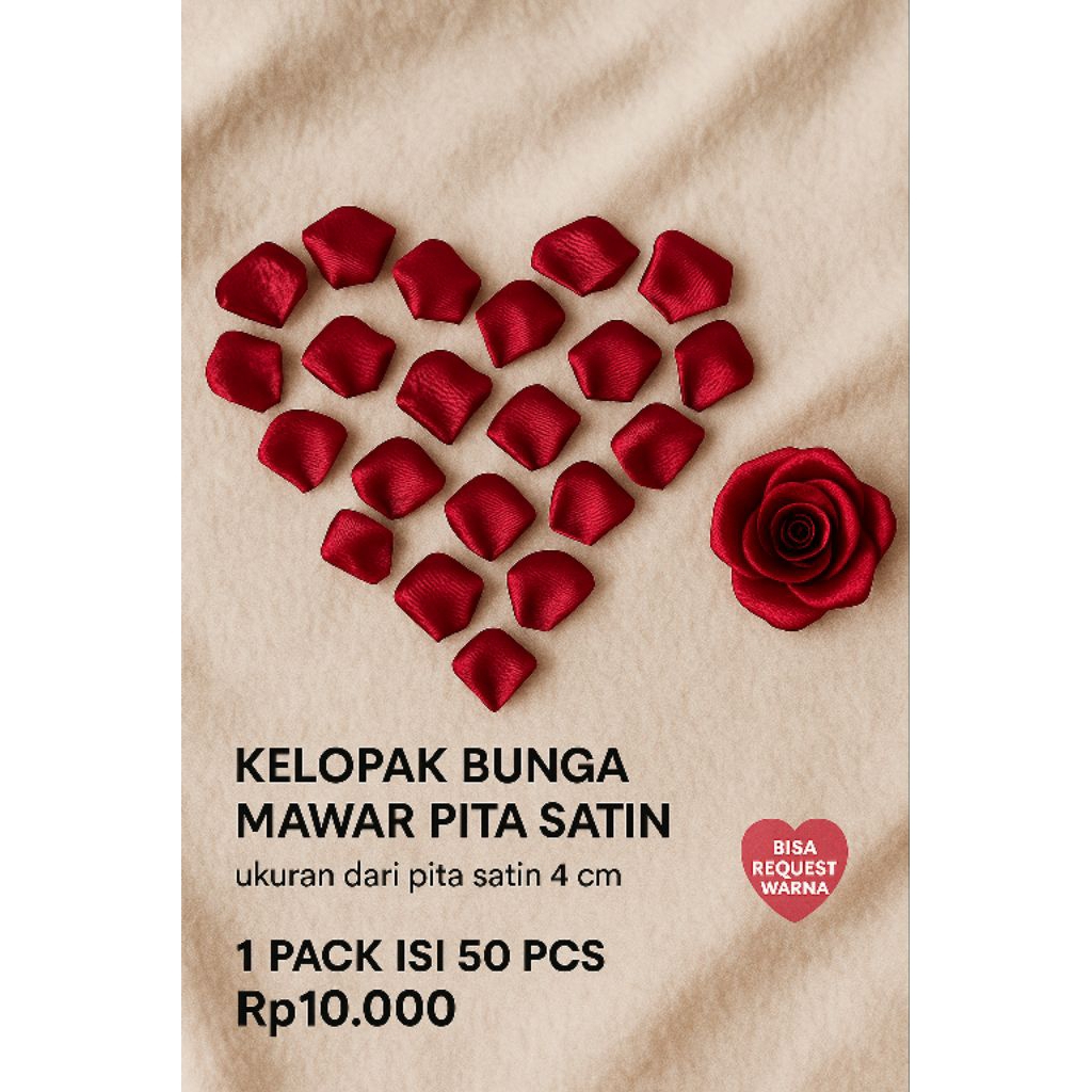 

kelopak bunga pita satin ukuran 4cm siap dirangkai, 1 pack isi 50 pcs