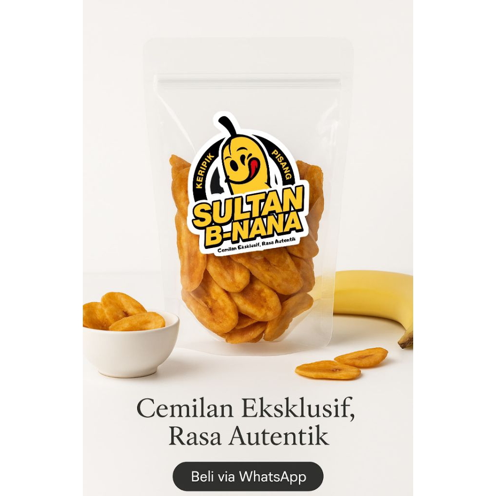 

KRIPIK PISANG SULTAN B-NANA