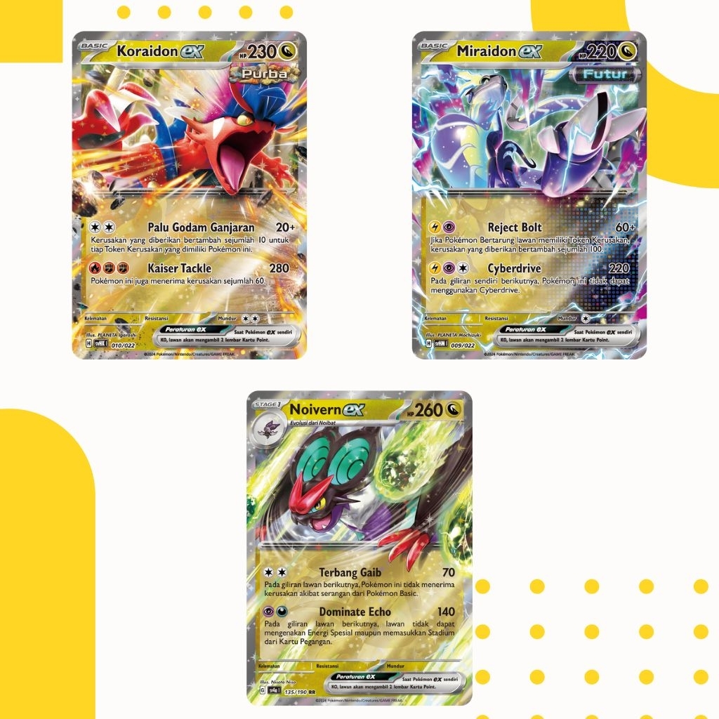 TCG POKEMON BAHASA INDONESIA Koraidon EX, Miraidon EX, Noivern EX