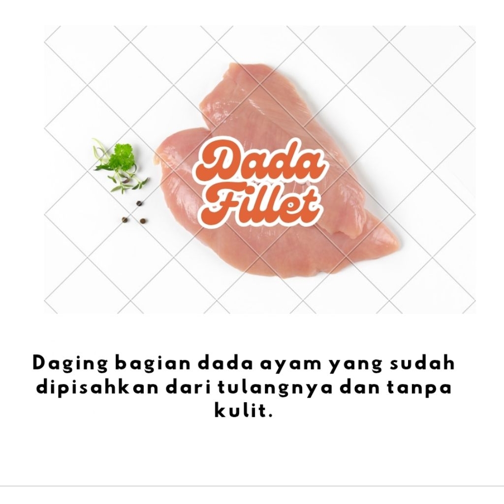 

Daging Ayam Dada Fillet Boneless (Tanpa Kulit) 1Kg