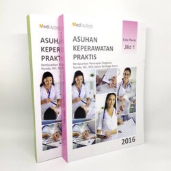 PAKET 2 ASUHAN KEPERAWATAN PRAKTIS 2016 : APLIKASI NANDA NIC NOC 2016 JILID 1-2