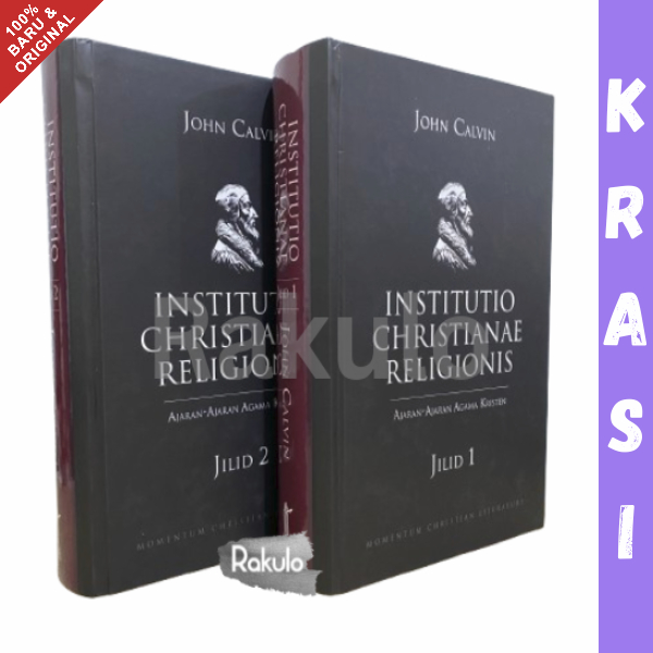 Buku Institutio Christianae Religionis Jilid 1 & 2 (Lengkap) - John Calvin
