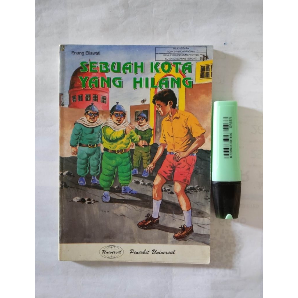 sebuah kota yang hilang - Enung eliawati (pb5)