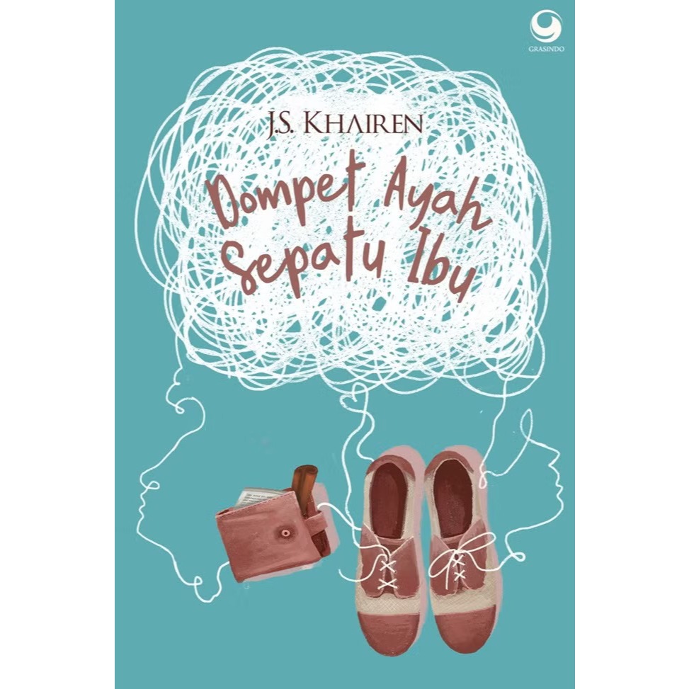 NOVEL Dompet Ayah Sepatu Ibu - 100% ORIGINAL