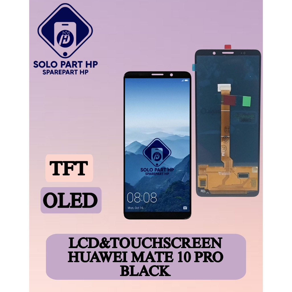 SOLOPART PH _ LCD TOUCHSCREEN HUAWEI MATE 10 PRO BLACK