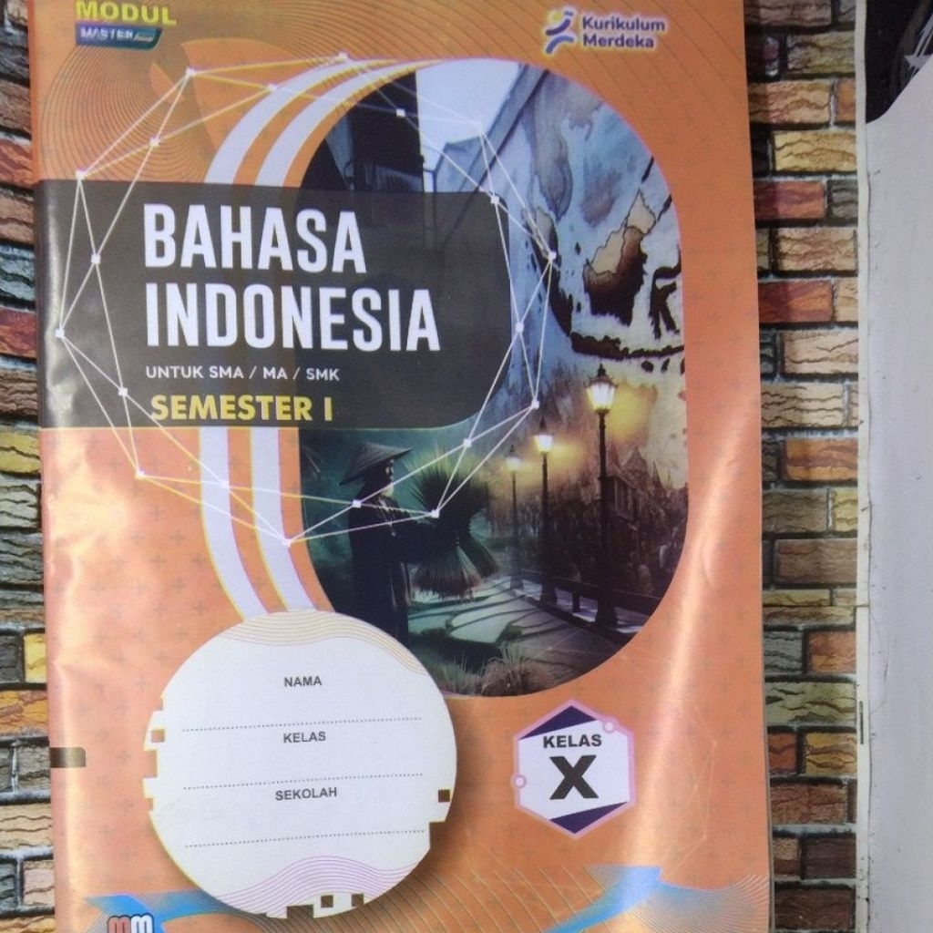 LKS SMA MA SMK BAHASA INDONESIA KELAS 10 SEMESTER 1 KURIKULUM MERDEKA