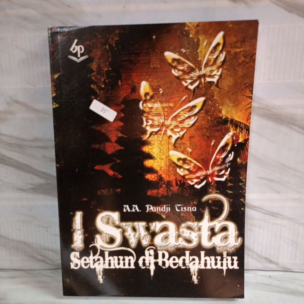 I swasta setahun di Bedahulu by A.A. Pandji Tisna