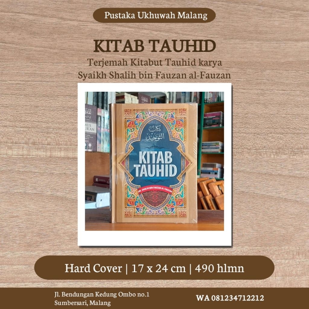 Kitab Tauhid (Terjemah Kitabut Tauhid Karya Syaikh Shalih bin Fauzan al-Fauzan)