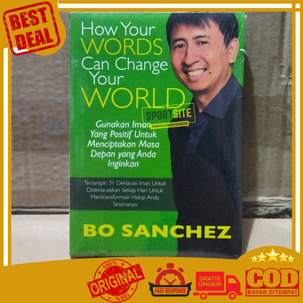 Buku How Your Words Can Change Your World by Bo Sanchez Gunakan Iman yang positif untuk menciptakan 