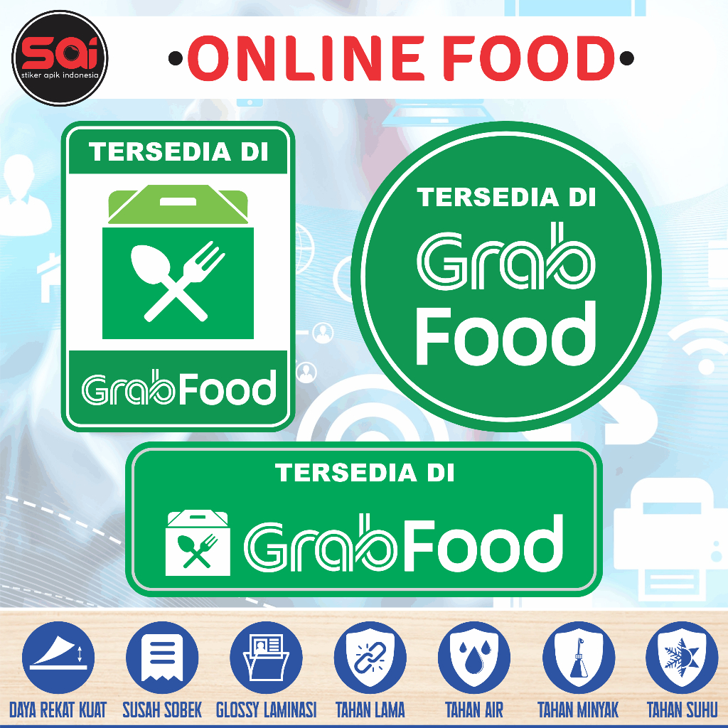 

stiker vinyl anti air water proof GRAB FOOD TERSEDIA DI ONLINE FOOD laminasi gloosy