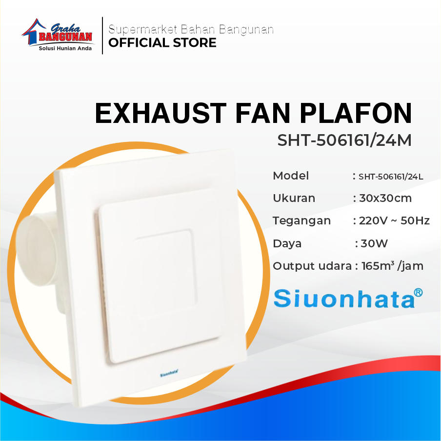 SPL Siuonhata EXHAUST FAN PLAFON SHT-506161/24M