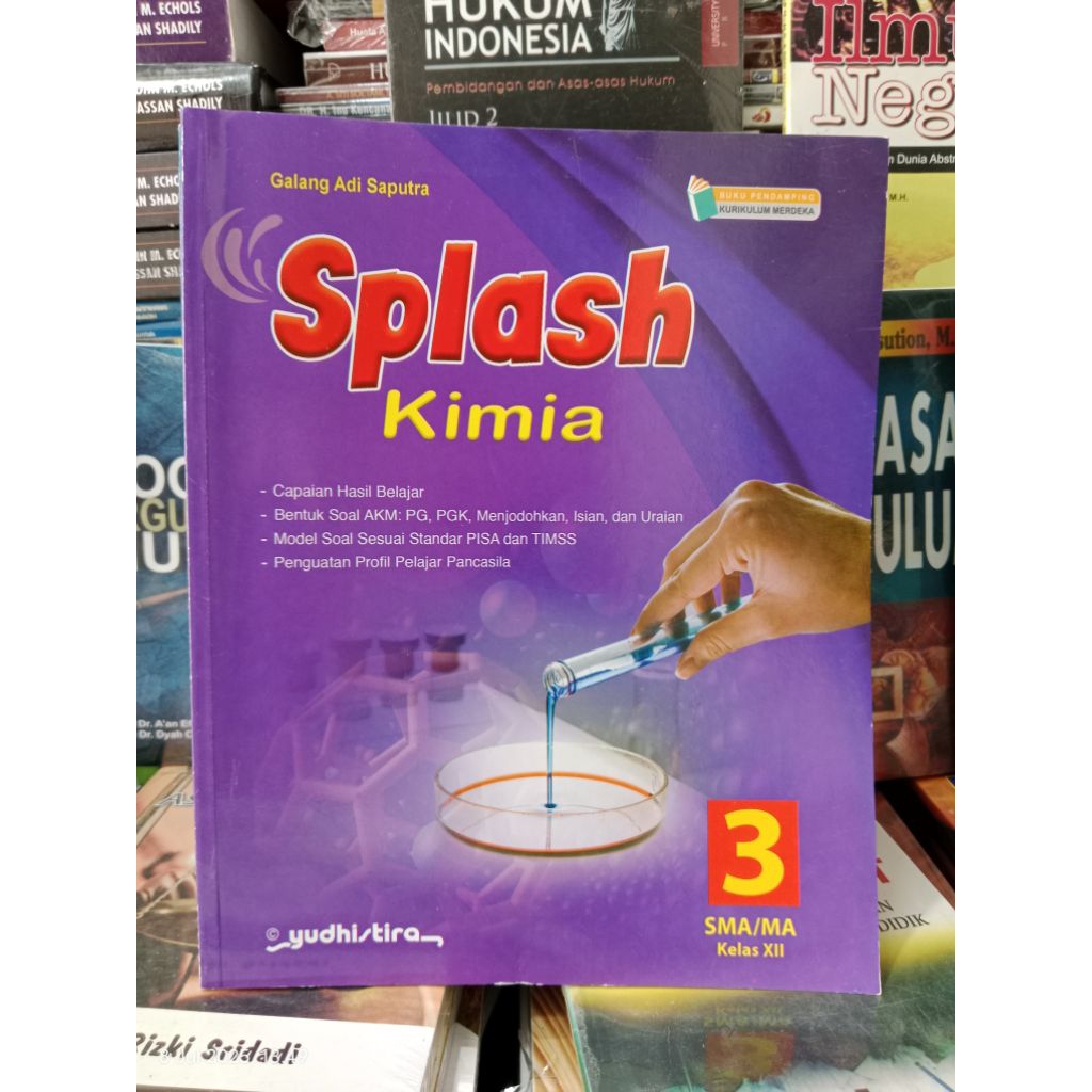 Buku Splash Kimia Kelas 12 SMA Kurikulum Merdeka/Yudhistira