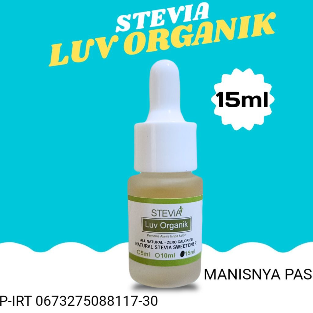 

Stevia Luv Organik 15ml – Pemanis Alami Tanpa Gula & Kalori, Aman untuk Diabetes & Diet