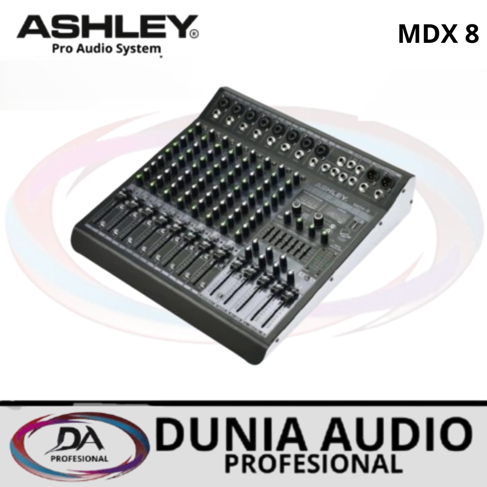 Mixer Ashley MDX-8 mixer 8 channel MDX 8 original garansi resmi ashley