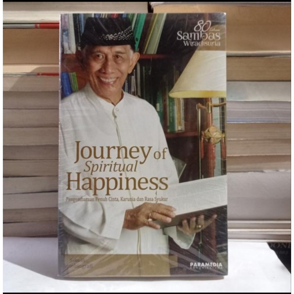 JOURNEY OF SPIRITUAL HAPPINESS - PARAMEDIA KOMUNIKATAMA