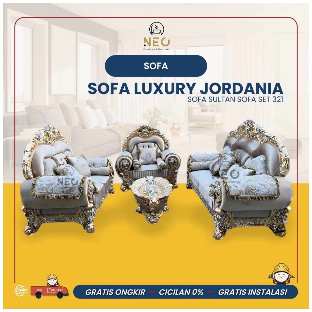 NEO - SOFA LUXURY JORDANIA  SOFA SULTAN  SOFA SET 321  SOFA RUANG TAMU  SOFA SET  KURSI SET TERMURAH