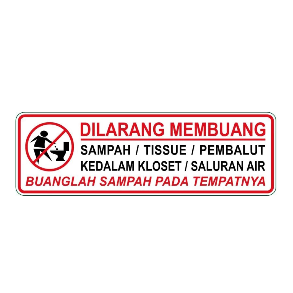 

STIKER DILARANG MEMBUANG SAMPAH TISSUE KE DALAM KLOSET 5x15 cm BAHAN VYNIL ANTI AIR