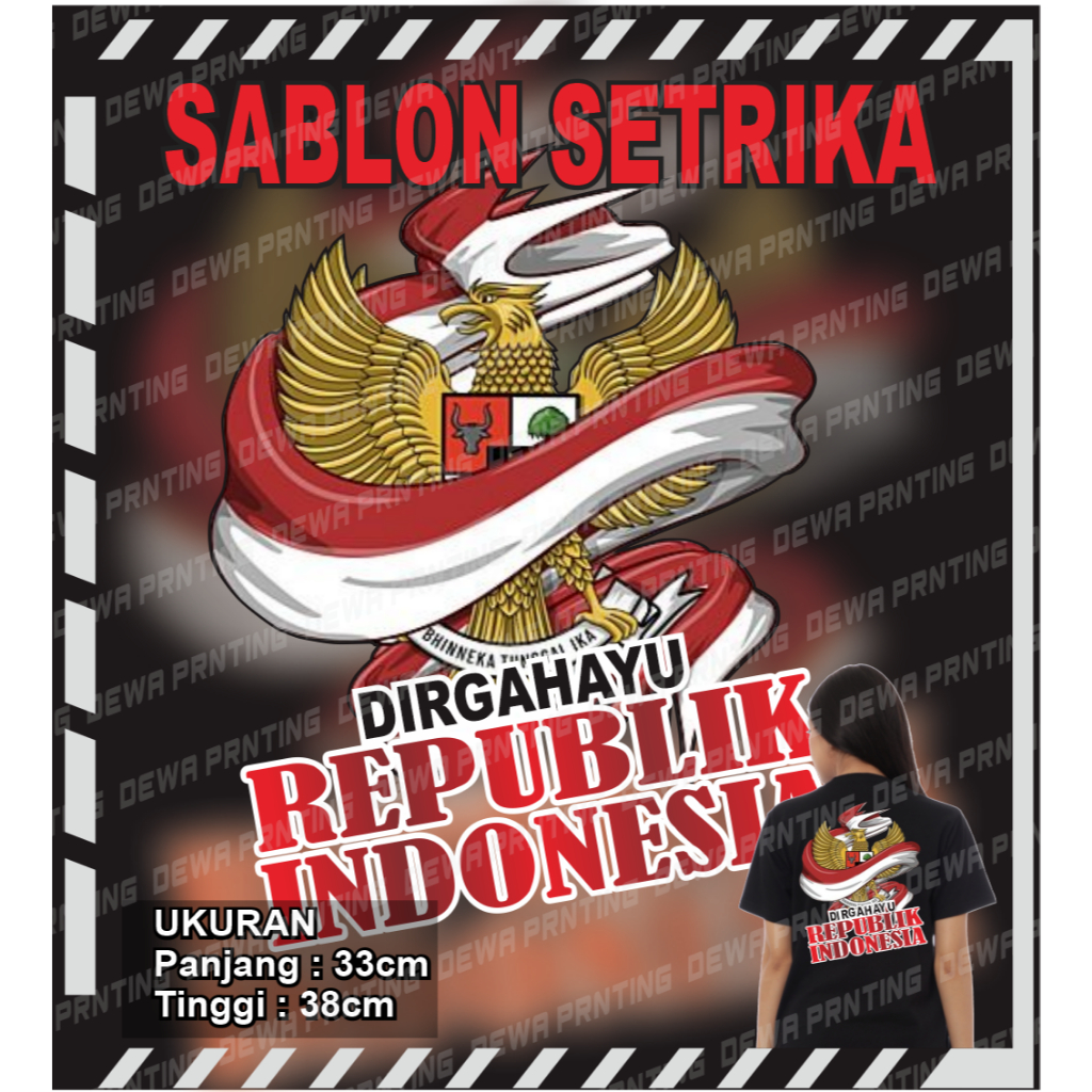 SABLON SETRIKA / SABLON BAJU DTF SETRIKA DIRGAHAYU INDONESIA / SABLON 17 AGUSTUS