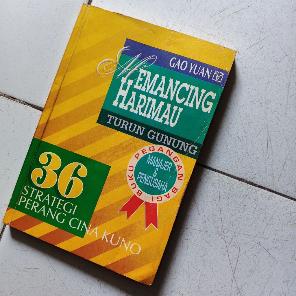 Buku MEMANCING HARIMAU TURUN GUNUNG