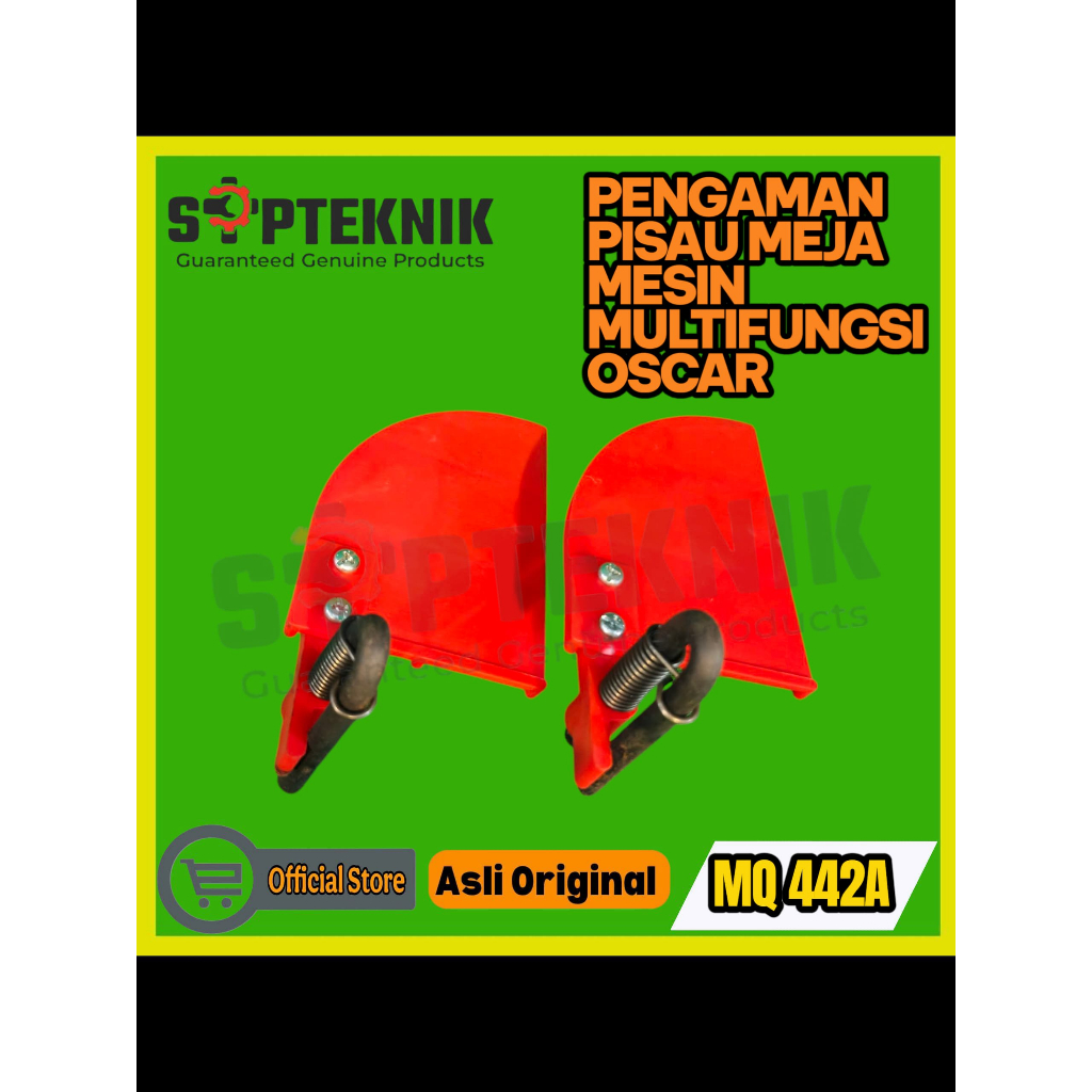 Pengaman Pisau Meja MQ442A Oscar