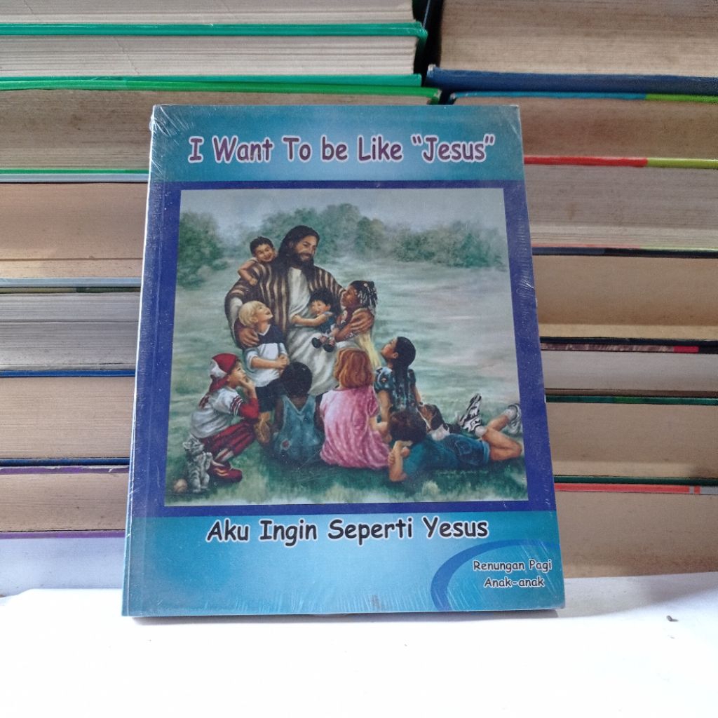 AKU INGIN SEPERTI JESUS - RENUNGAN PAGI ANAK-ANAK