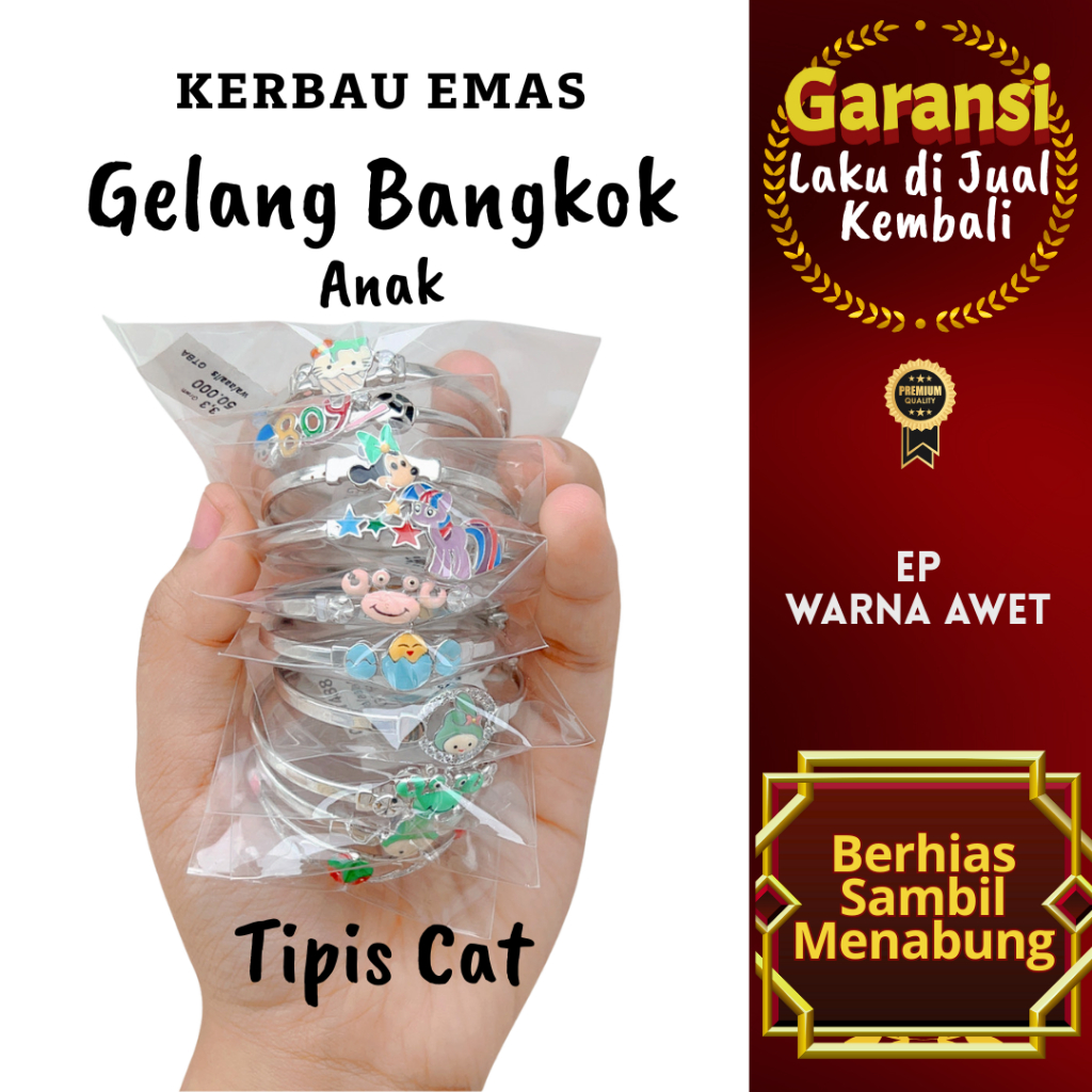 GTBA 1006 Kerbau Emas Gelang Bangkok Anak Tipis Cat Warna Emas Putih Warna Awet Ada Anti Alergi