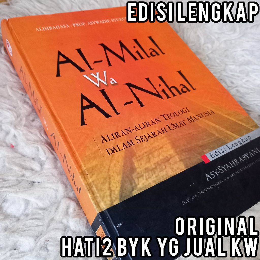 ORI LENGKAP al milal wa al nihal syahrastani al-milal wan nihal aliran teologi dalam sejarah umat ma