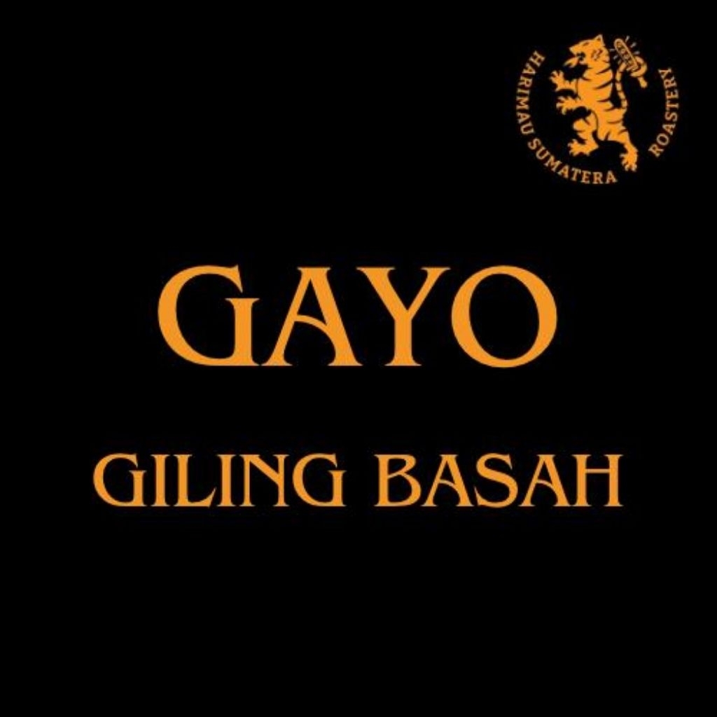 

Arabica-GayoGilingBasah