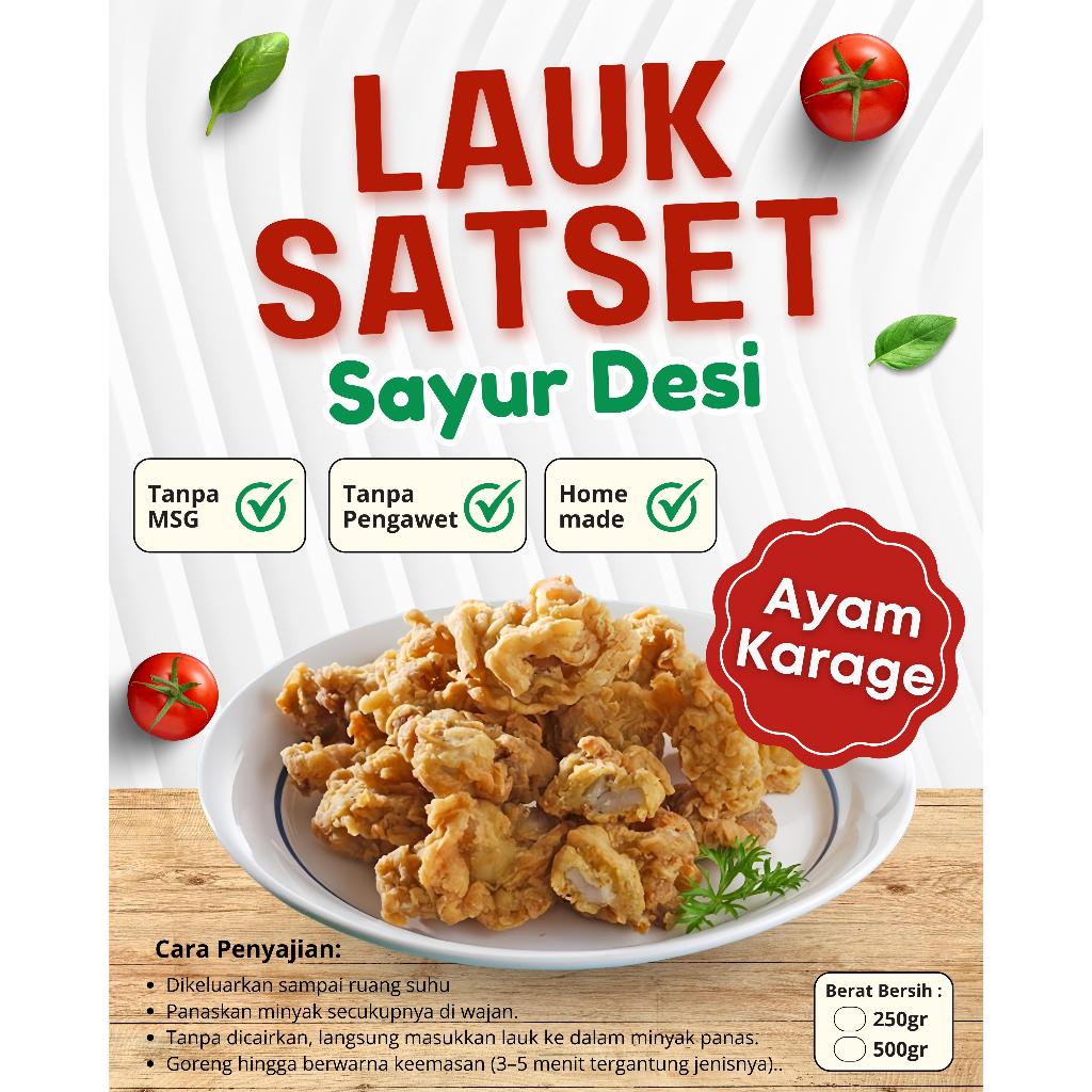 

Lauk Satset Ayam Karage 250gram Sayur Desi
