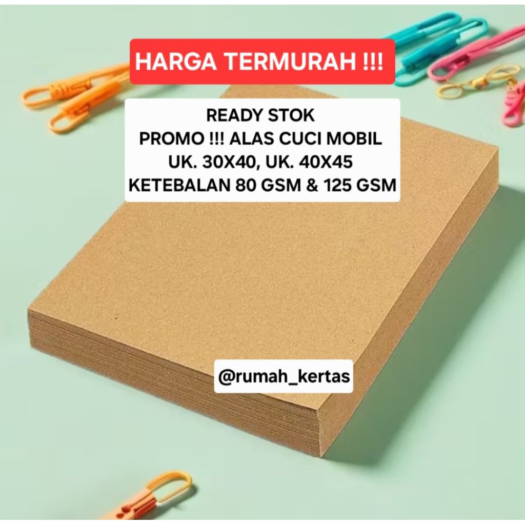 

ISI 500 KERTAS ALAS CUCI MOBIL KERTAS KRAFT 125 GSM DAN 80 GSM KERTAS SAMSON ALAS CUCI MOBIL KERTAS COKLAT PEMBUNGKUS KERTAS PAPERBAG KERTAS KERAJINAN KERTAS CAR WASH