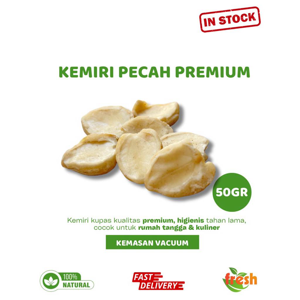 

Kemiri Pecah Premium berat 50gr – Wangi, Bersih, Ready Stock!