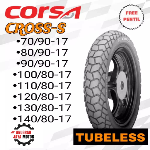 CORSA CROSS S 70/90-17 80/90-17 90/90-17 100/80-17 Ring 17 Tubeless Ban Motor Corsa Ring 17 Tubles