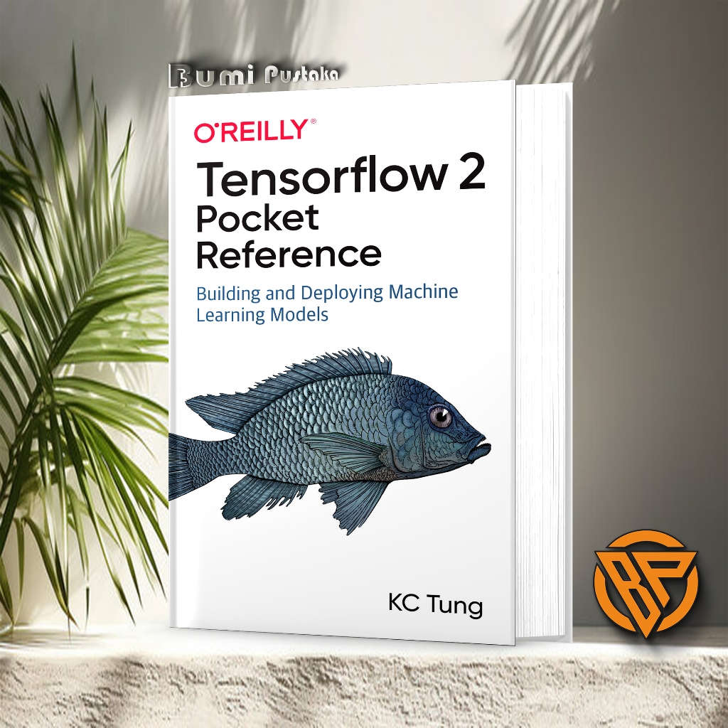 TensorFlow 2 Pocket Reference