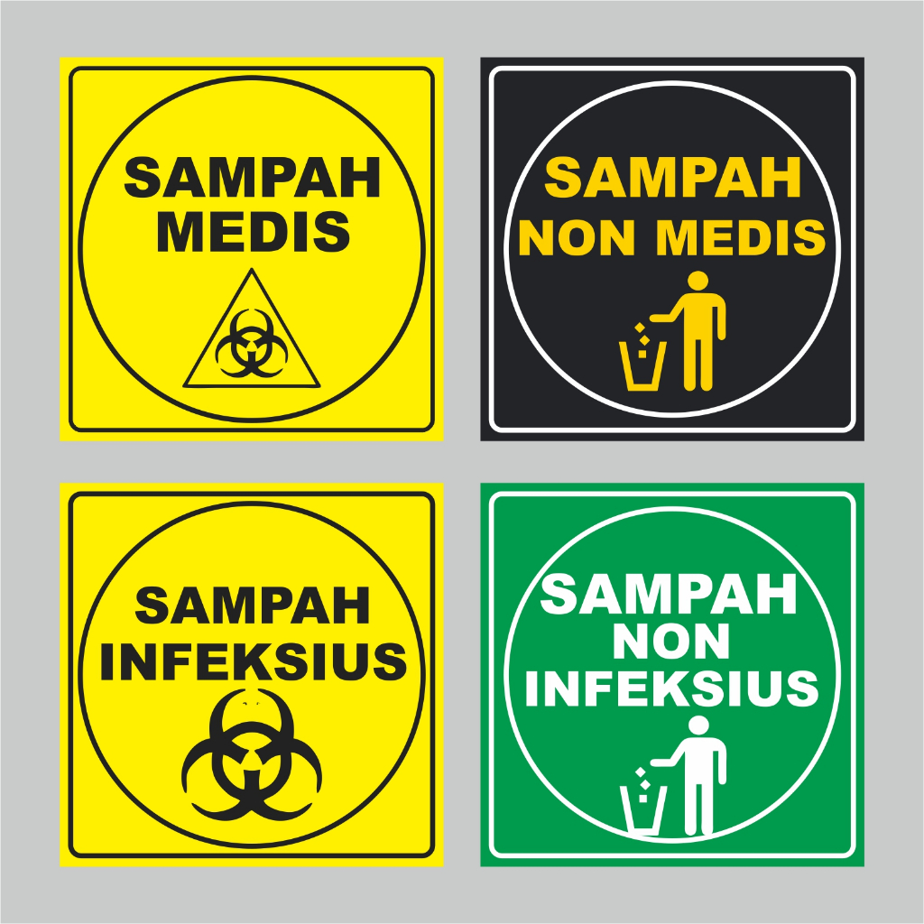 

STIKER SAMPAH MEDIS,SAMPAH NON MEDIS,INFEKSIUS,NON INFEKSIUS