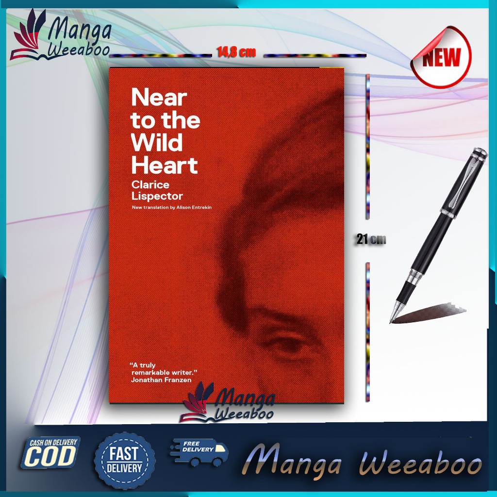 Near to the Wild Heart by Clarice Lispector (English) - Manga Weeaboo