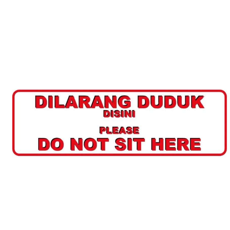 

STIKER DILARANG DUDUK2 5x15 cm BAHAN VYNIL ANTI AIR WLBEE