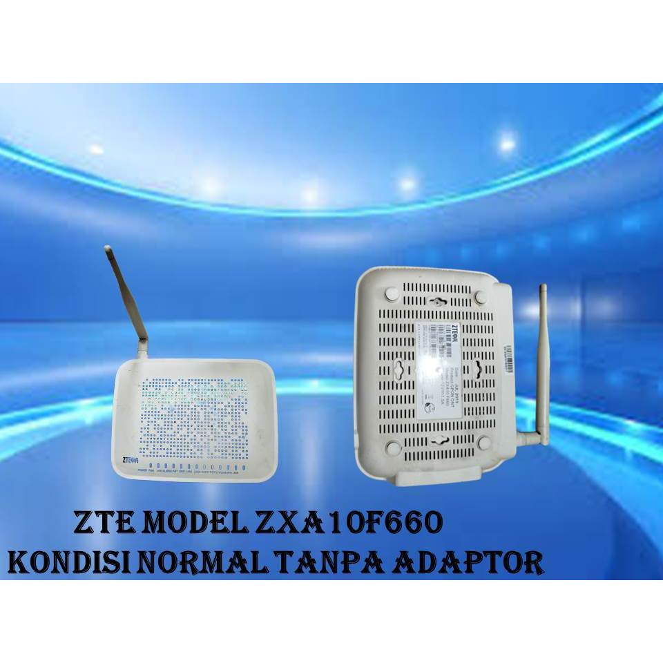 ZTE MODEL ZXA10 660