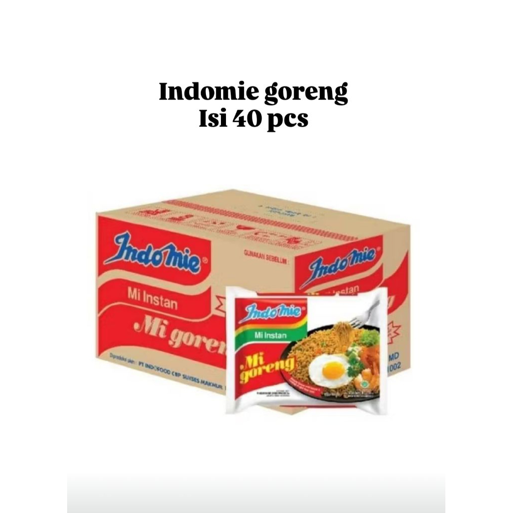 

Indomie goreng 1 dus isi 40