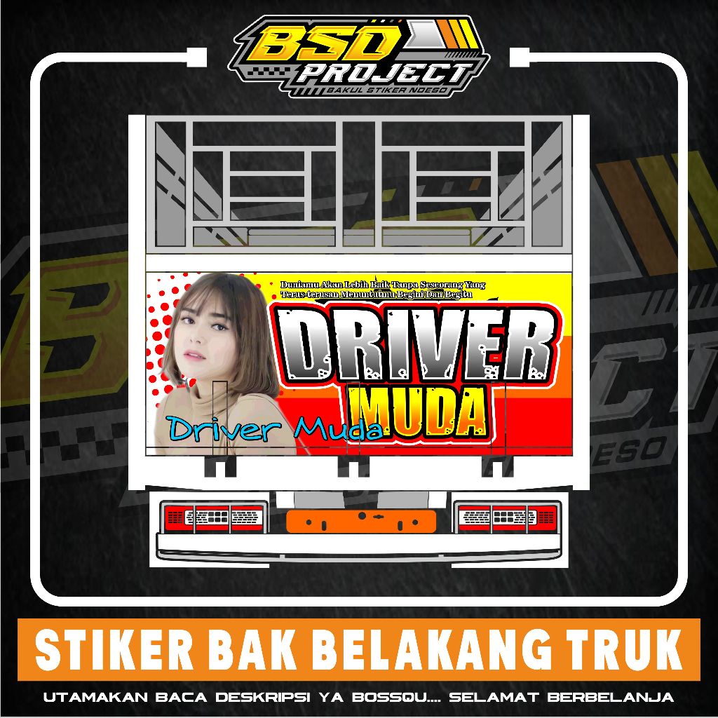 stiker bak belakang truk stiker decal printing ombeng truk driver muda bisa custom