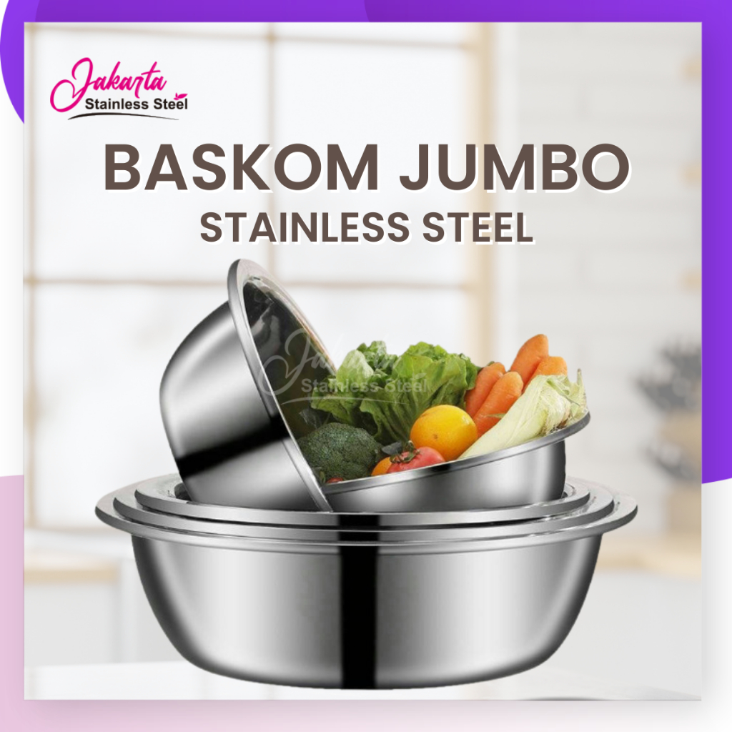 Jakarta SS - Baskom Jumbo Besar Stainless Steel Anti Karat Tebal Baskom Pencuci Sayur Beras Wadah Pe