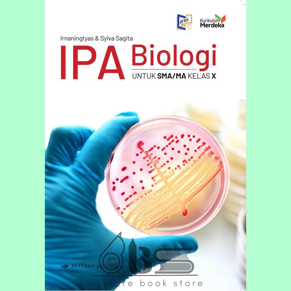 BUKU IPA BIOLOGI REVISI KELAS 10 ERLANGGA KURIKULUM MERDEKA ORIGINAL | IPA BIOLOGI KELAS 10 REVISI E