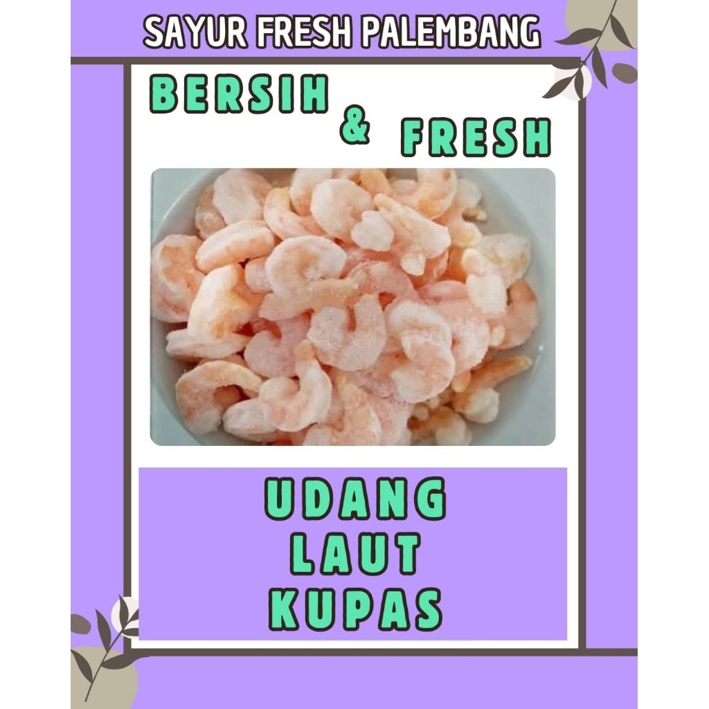 

UDANG LAUT KUPAS - INSTAN PALEMBANG