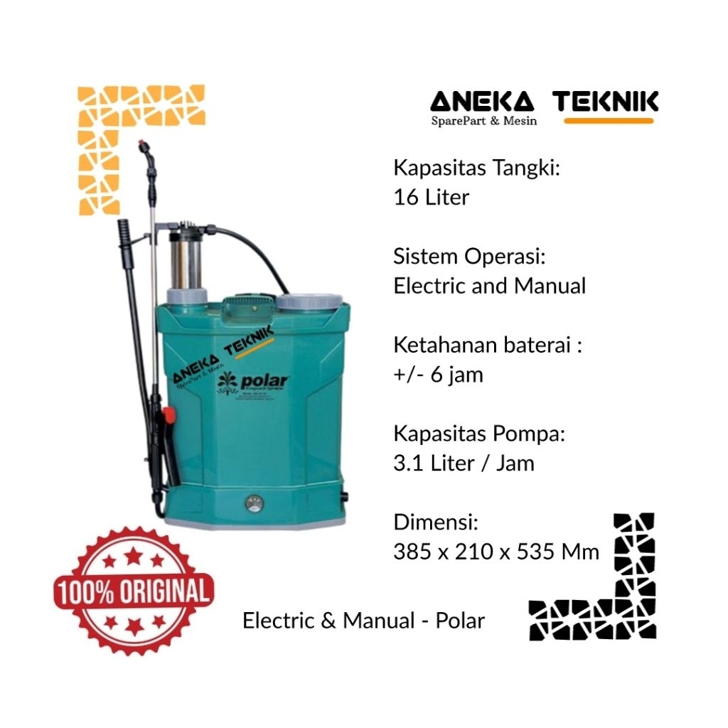 Aneka Teknik - Sprayer / Alat Semprot Hama Polar 2 Fungsi Electric & Manual Kapasitas Tangki 16 Lite