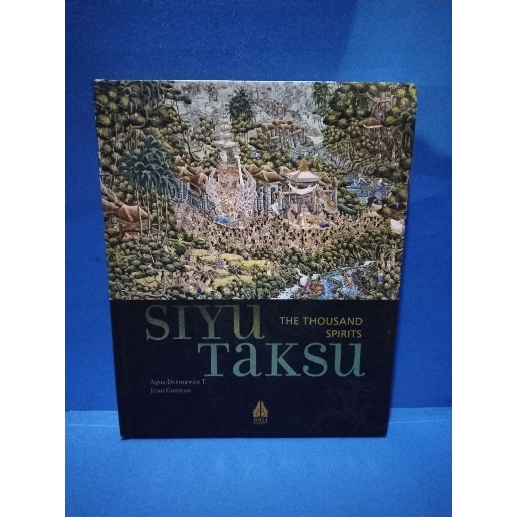 Buku original SIYU TAKSU THE THOUSAND SPIRITS by Agus Dermawan