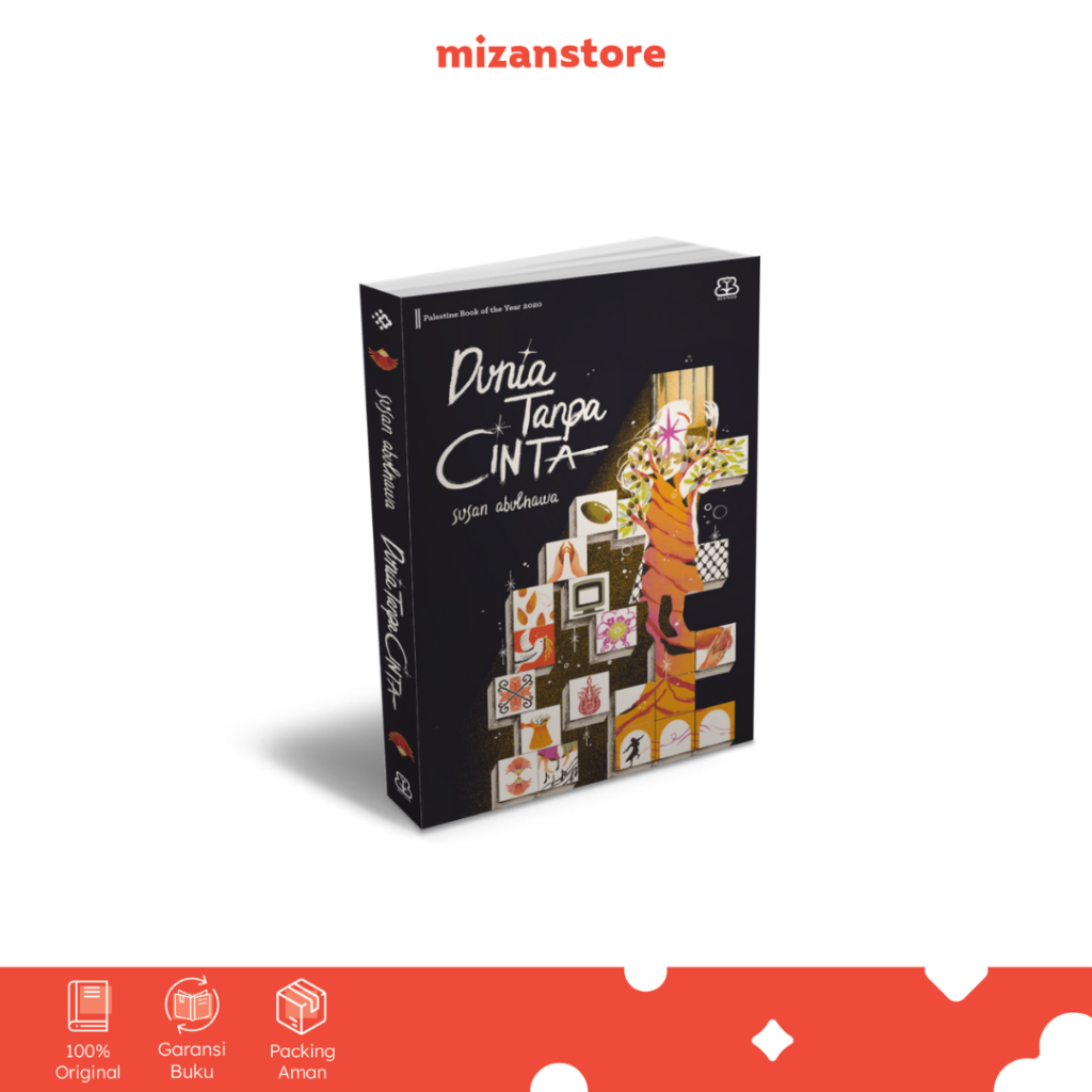 Novel Dunia Tanpa Cinta - Susan Abulhawa - Populer - Mizan Medan