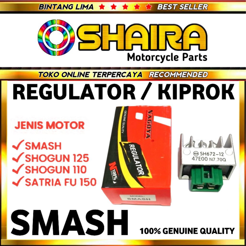 KIPROK SMASH / REGULATOR SMASH / SHOGUN 110 / SHOGUN 125 / SATRIA FU / KIPROK SHUGUN 110 / KIPROK SH